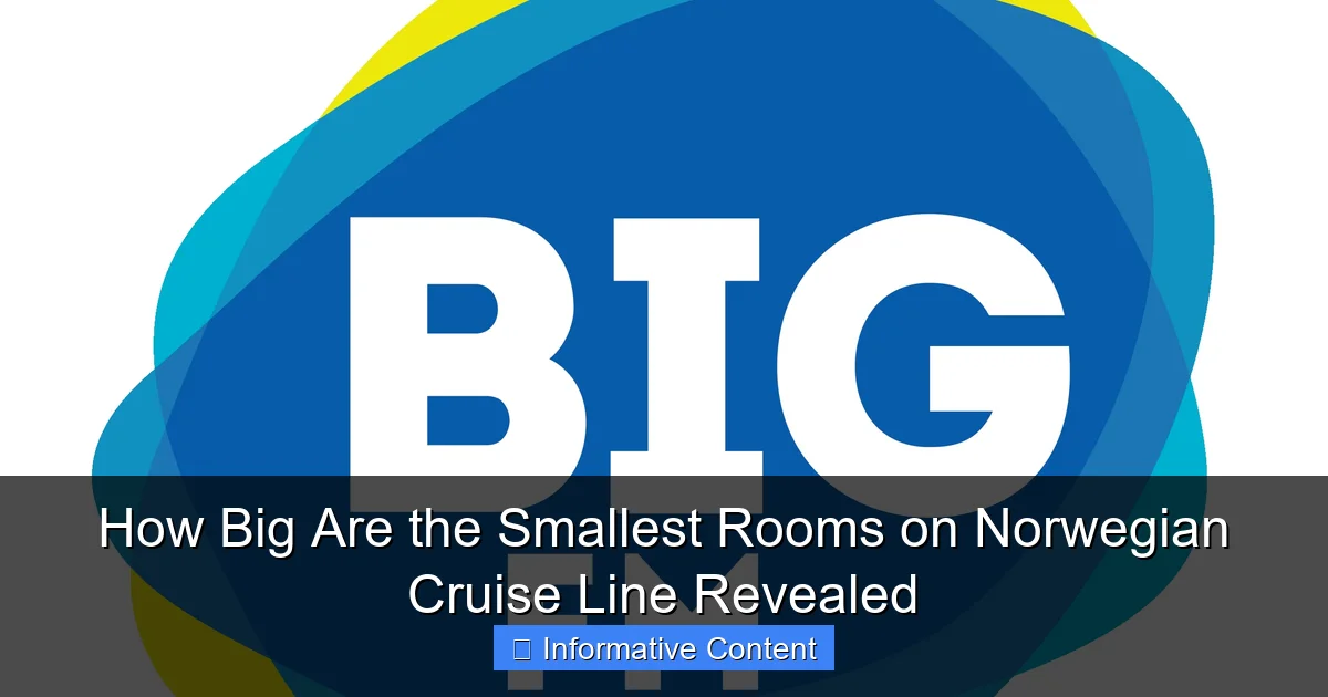 How Big Are the Smallest Rooms on Norwegian Cruise Line Revealed