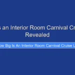 How Big Is an Interior Room Carnival Cruise Lines Revealed