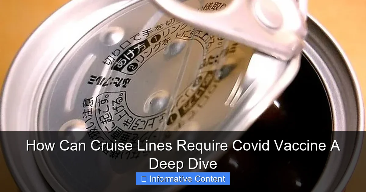 How Can Cruise Lines Require Covid Vaccine A Deep Dive