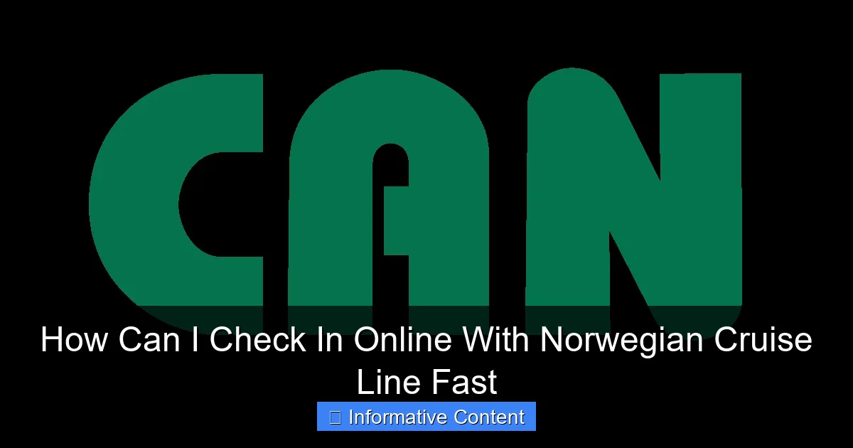 How Can I Check In Online With Norwegian Cruise Line Fast