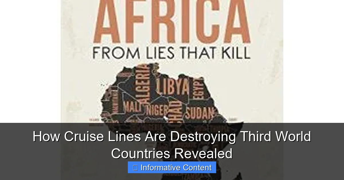 How Cruise Lines Are Destroying Third World Countries Revealed