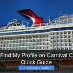 How Do I Find My Profile on Carnival Cruise Line Quick Guide