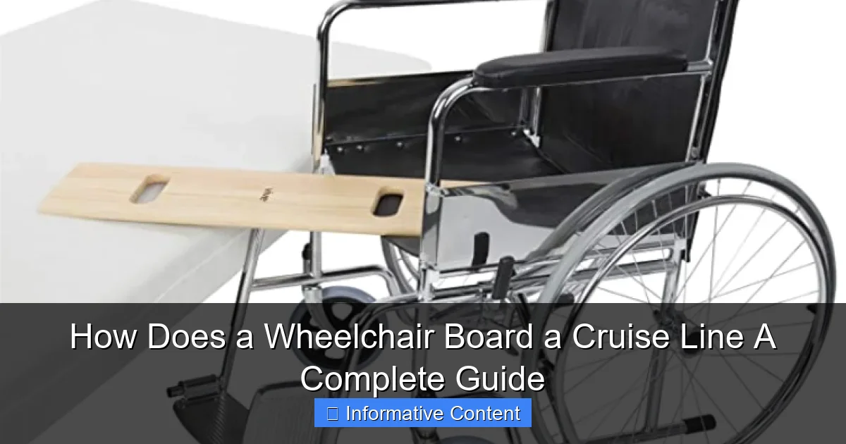 How Does a Wheelchair Board a Cruise Line A Complete Guide