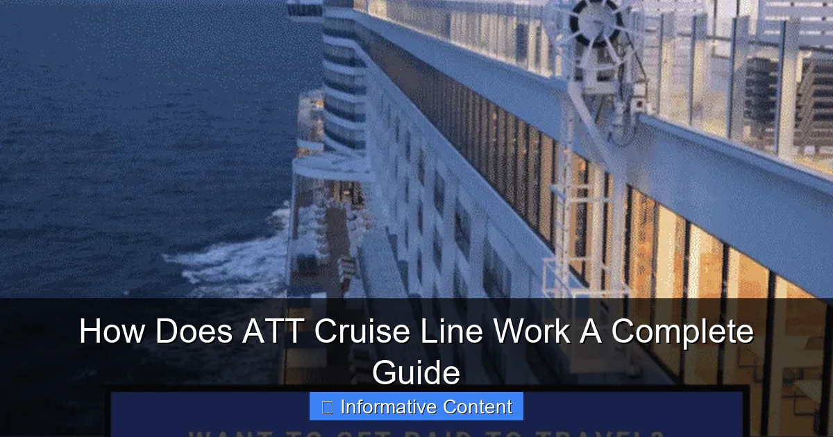 How Does ATT Cruise Line Work A Complete Guide