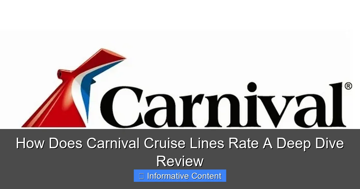 How Does Carnival Cruise Lines Rate A Deep Dive Review