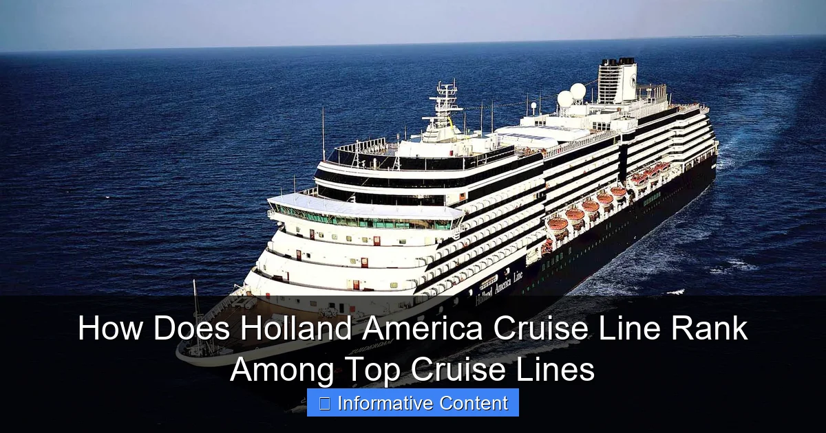How Does Holland America Cruise Line Rank Among Top Cruise Lines