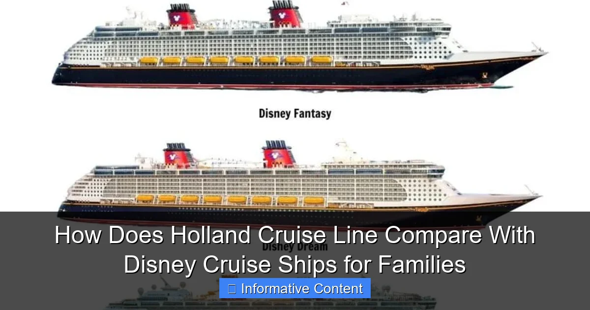 How Does Holland Cruise Line Compare With Disney Cruise Ships for Families