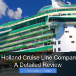 How Does Holland Cruise Line Compare to Others A Detailed Review