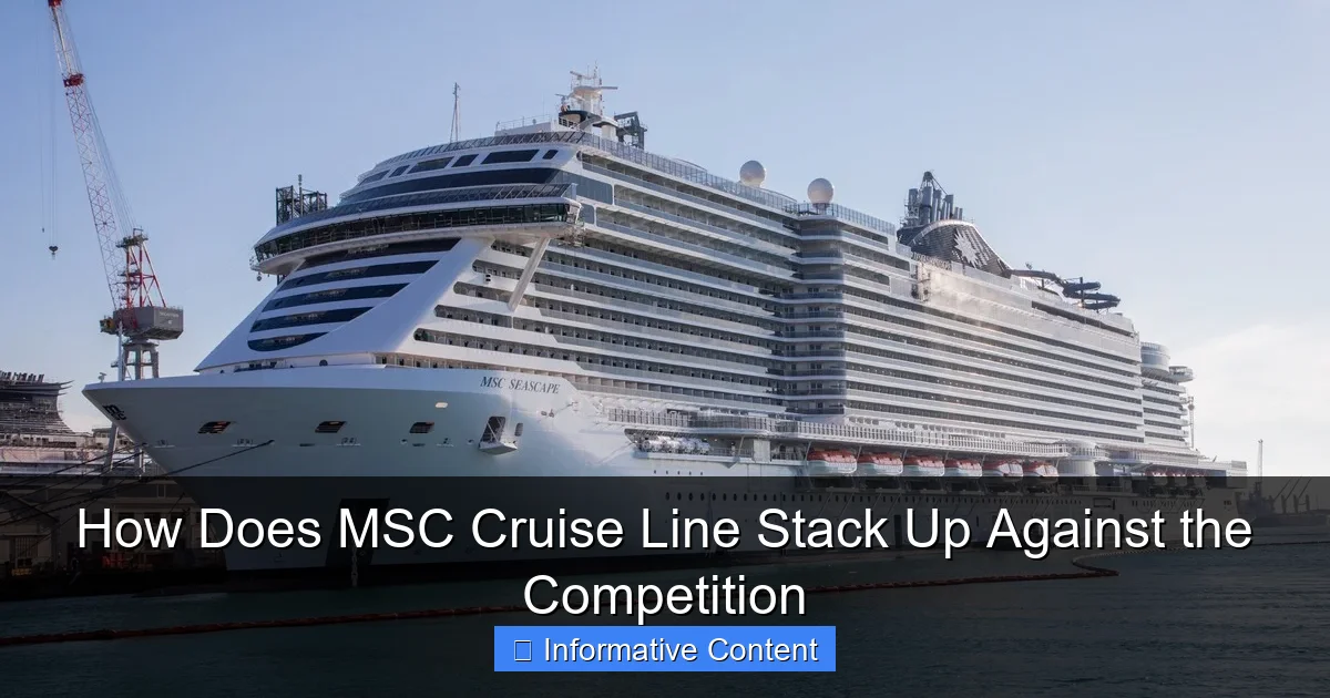 How Does MSC Cruise Line Stack Up Against the Competition