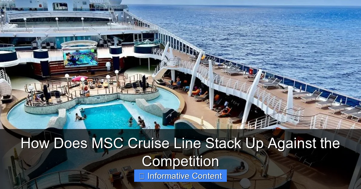 How Does MSC Cruise Line Stack Up Against the Competition