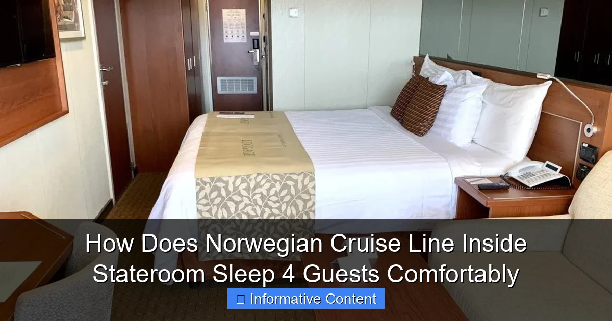 How Does Norwegian Cruise Line Inside Stateroom Sleep 4 Guests Comfortably