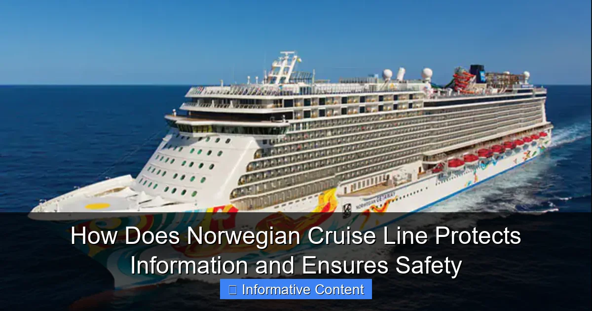 How Does Norwegian Cruise Line Protects Information and Ensures Safety