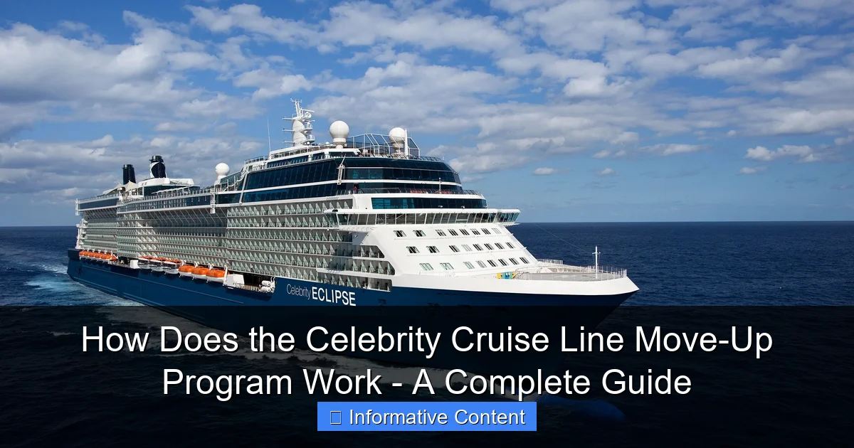 How Does the Celebrity Cruise Line Move-Up Program Work - A Complete Guide