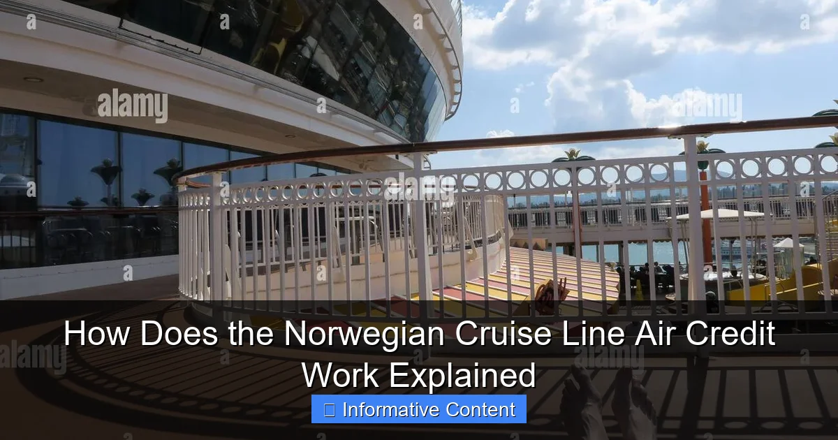 How Does the Norwegian Cruise Line Air Credit Work Explained