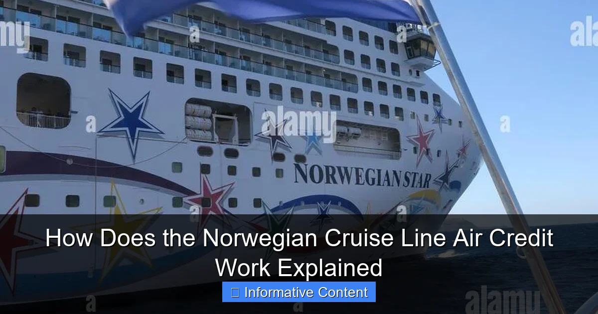 How Does the Norwegian Cruise Line Air Credit Work Explained