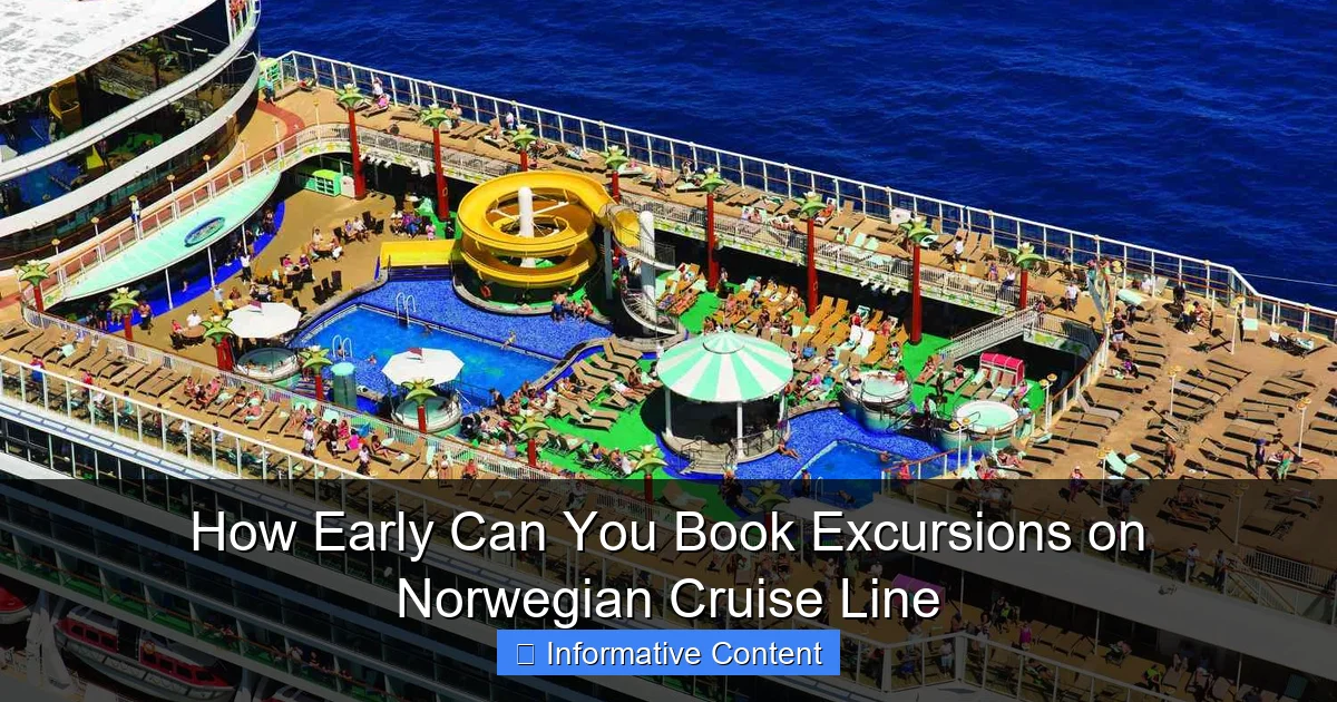 How Early Can You Book Excursions on Norwegian Cruise Line
