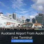 How Far Is Auckland Airport From Auckland Cruise Line Terminal