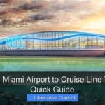 How Far Is Miami Airport to Cruise Line Terminal A Quick Guide