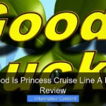 How Good Is Princess Cruise Line A Detailed Review