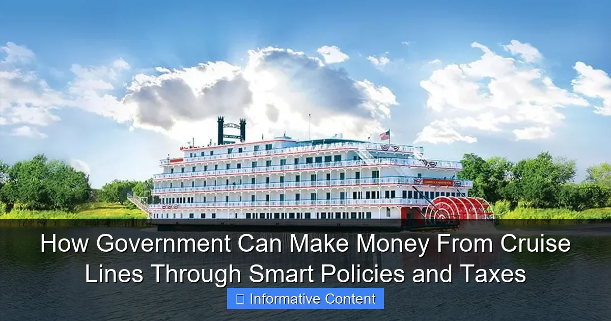 How Government Can Make Money From Cruise Lines Through Smart Policies and Taxes