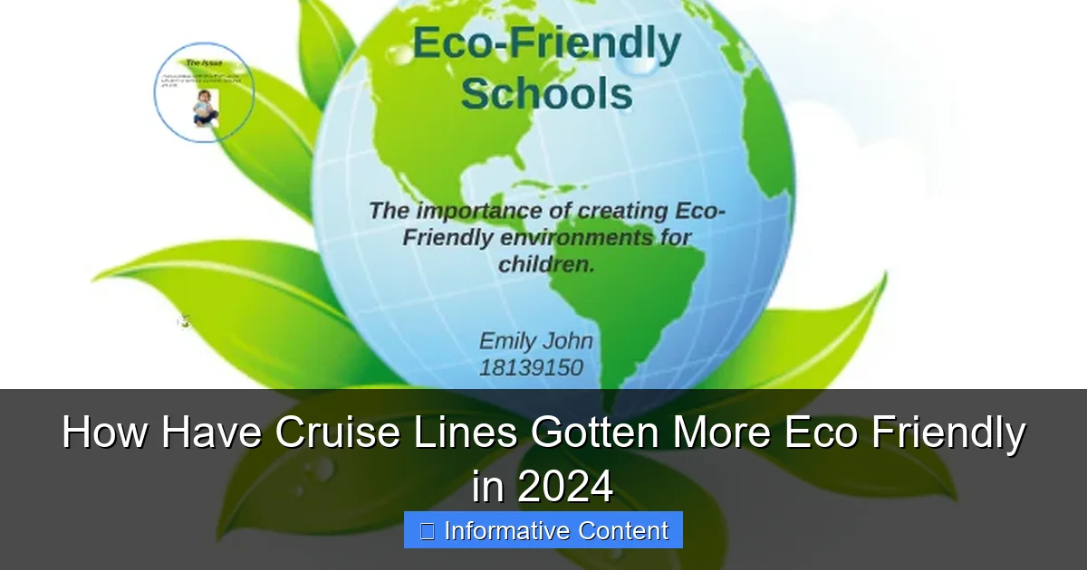 How Have Cruise Lines Gotten More Eco Friendly in 2024