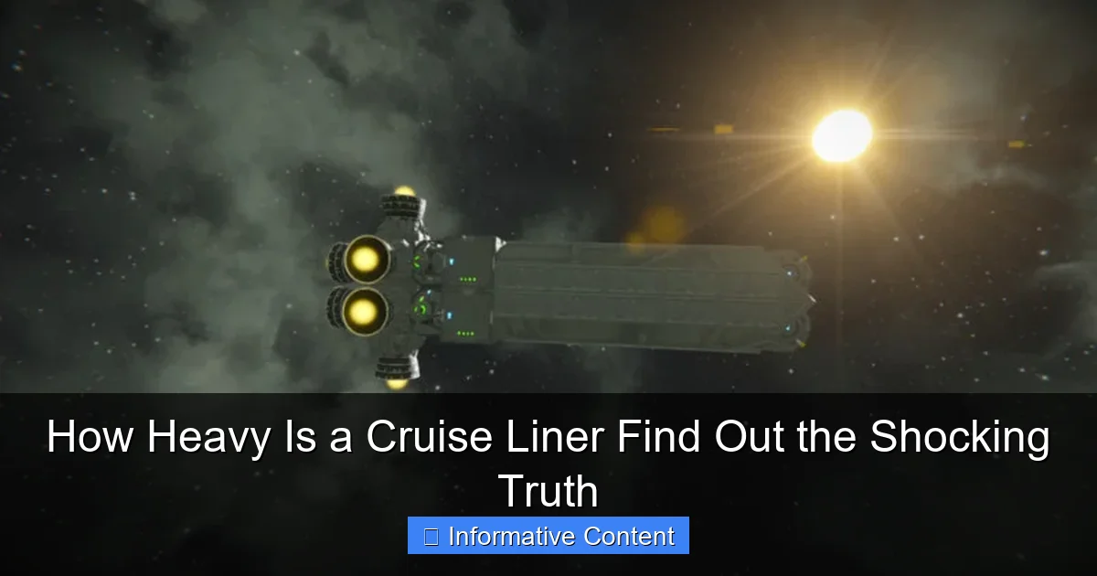 How Heavy Is a Cruise Liner Find Out the Shocking Truth