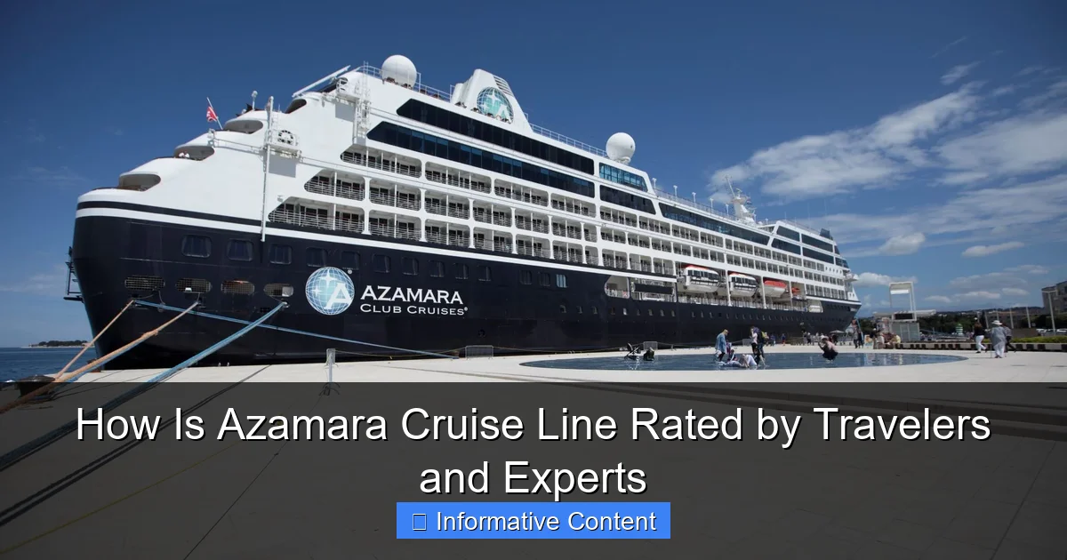 How Is Azamara Cruise Line Rated by Travelers and Experts