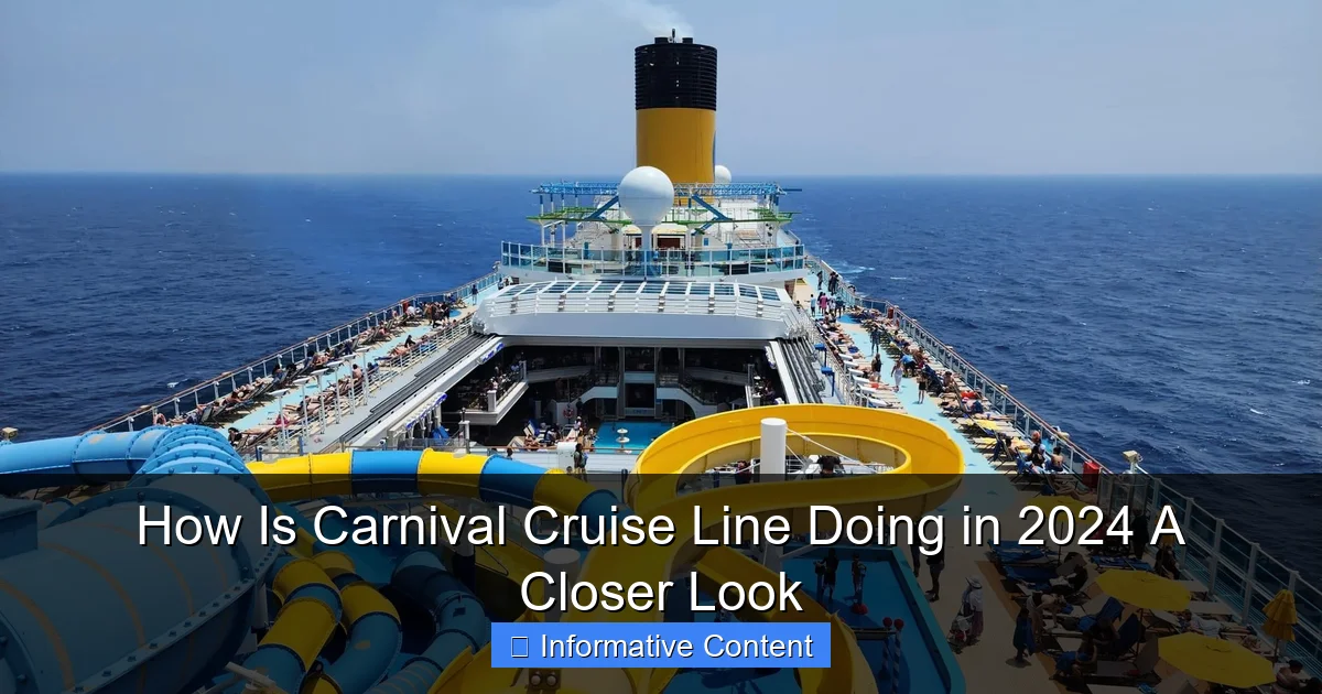 How Is Carnival Cruise Line Doing in 2024 A Closer Look