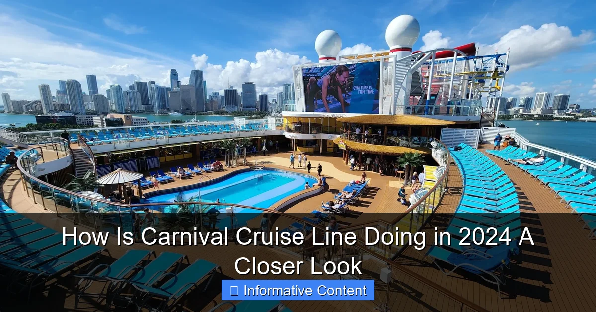 How Is Carnival Cruise Line Doing in 2024 A Closer Look