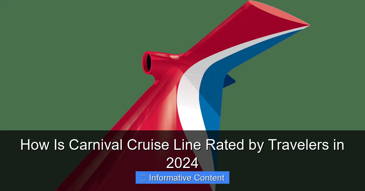 How Is Carnival Cruise Line Rated by Travelers in 2024