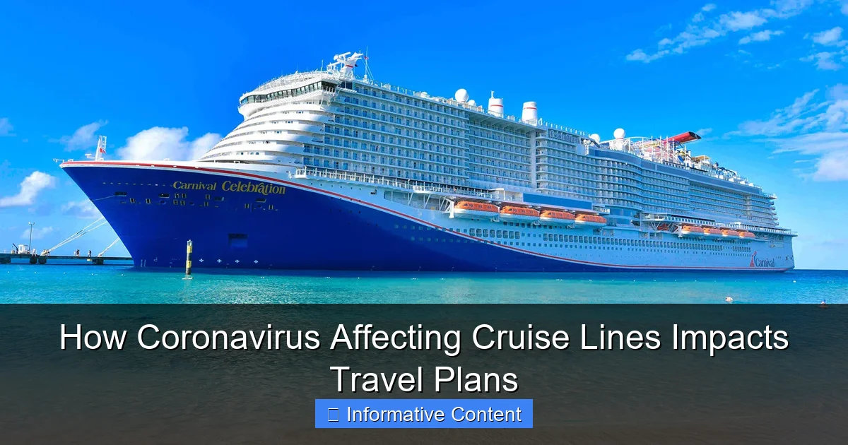 How Coronavirus Affecting Cruise Lines Impacts Travel Plans