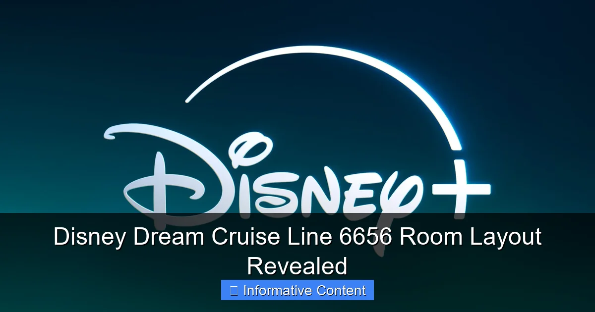 Disney Dream Cruise Line 6656 Room Layout Revealed