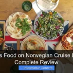 How Is Food on Norwegian Cruise Line A Complete Review