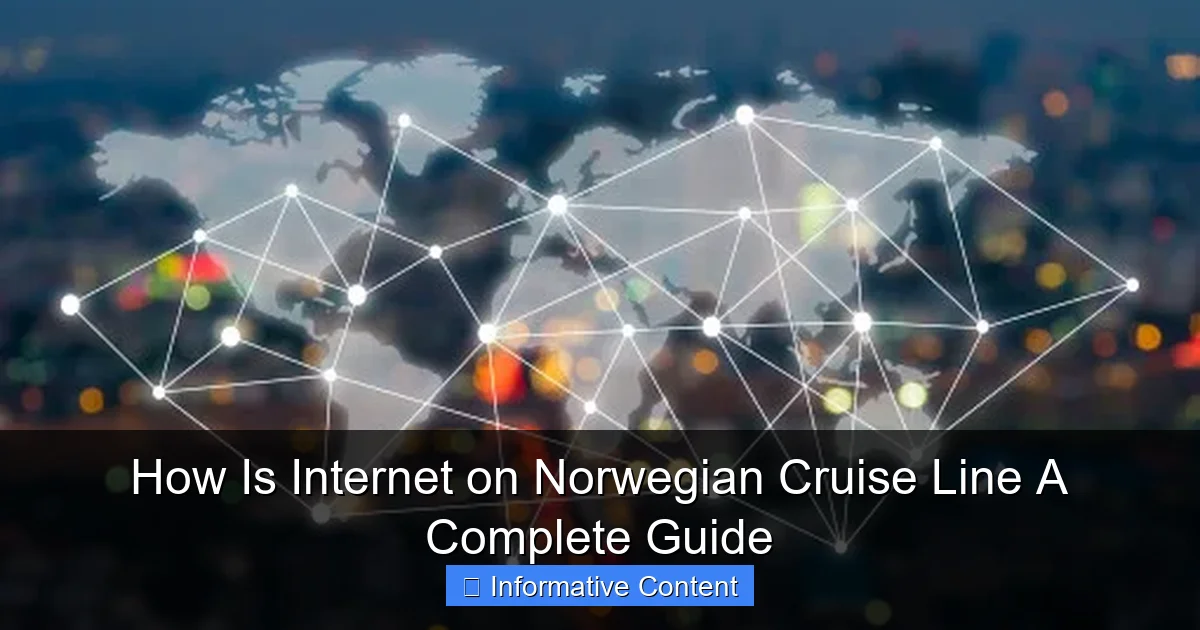 How Is Internet on Norwegian Cruise Line A Complete Guide