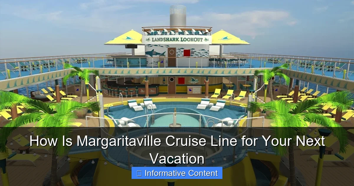 How Is Margaritaville Cruise Line for Your Next Vacation