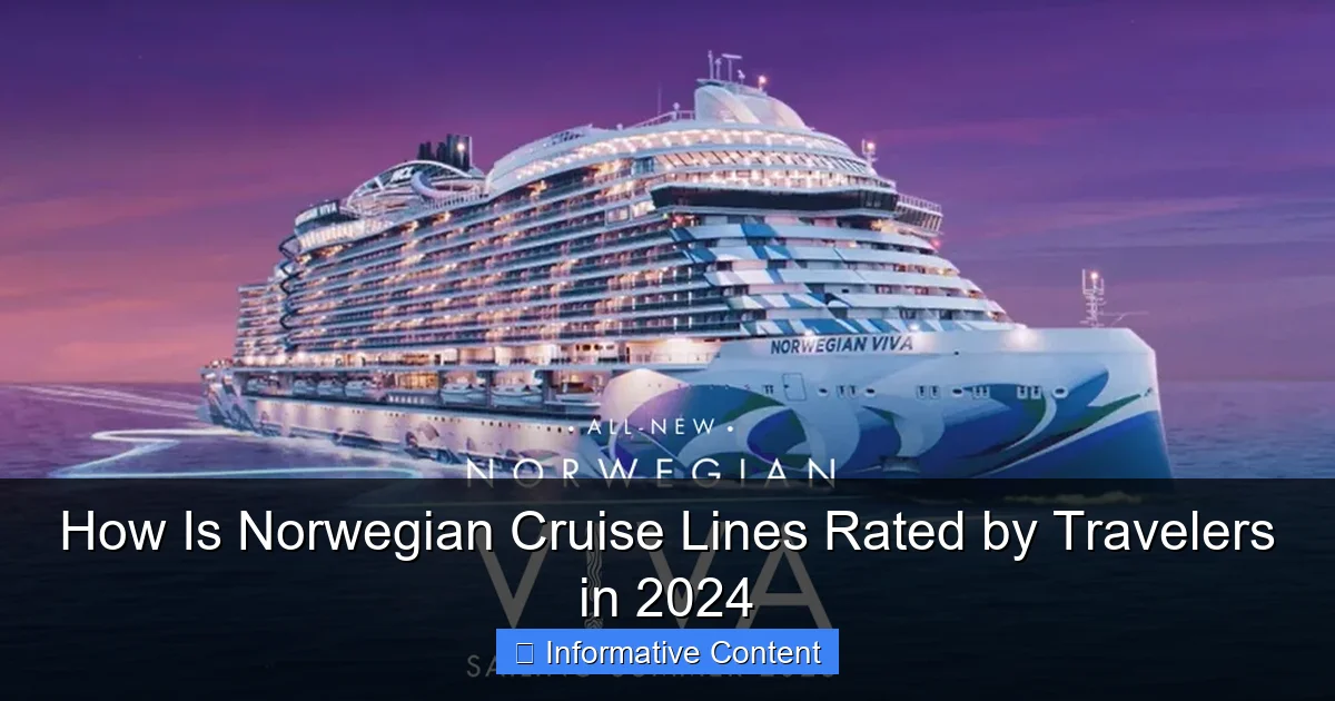 How Is Norwegian Cruise Lines Rated by Travelers in 2024