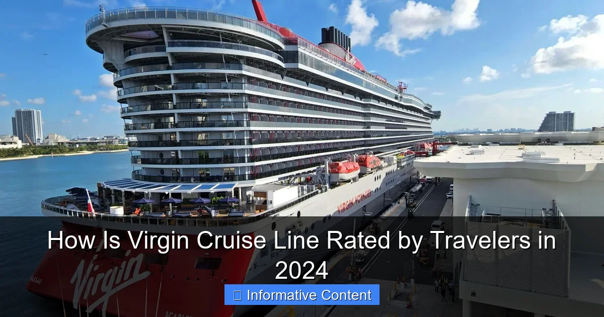 How Is Virgin Cruise Line Rated by Travelers in 2024