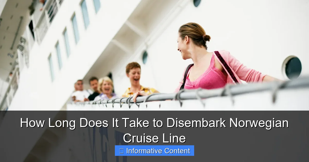 How Long Does It Take to Disembark Norwegian Cruise Line