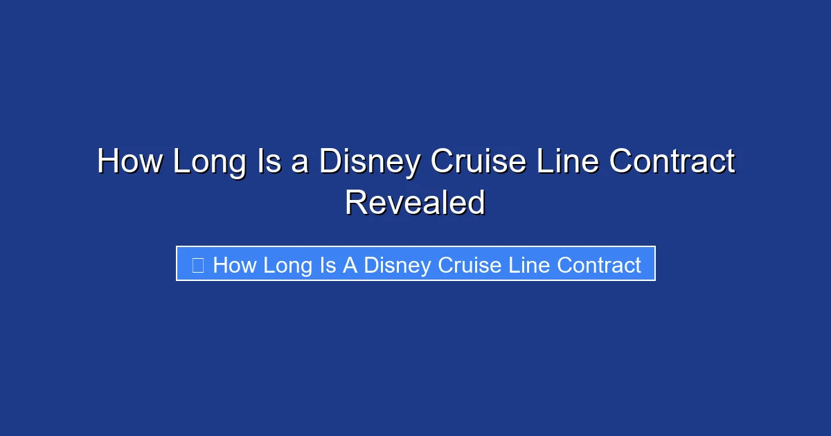 How Long Is a Disney Cruise Line Contract Revealed