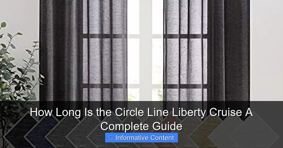 How Long Is the Circle Line Liberty Cruise A Complete Guide