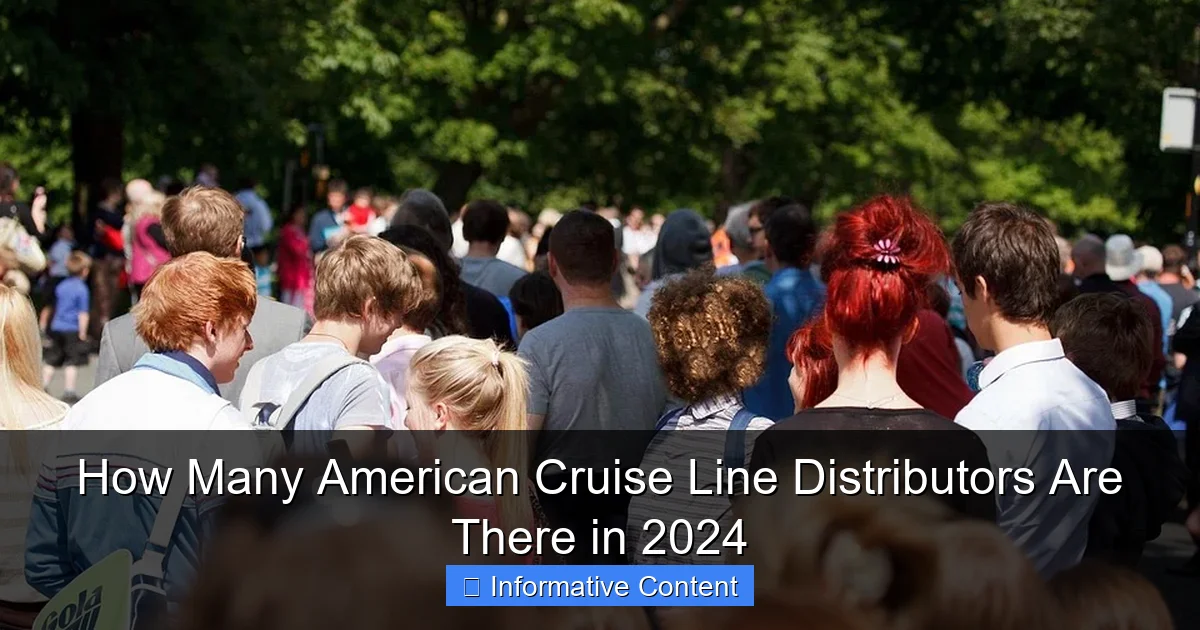 How Many American Cruise Line Distributors Are There in 2024