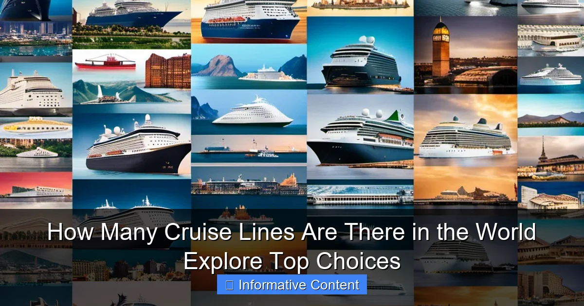 How Many Cruise Lines Are There in the World Explore Top Choices