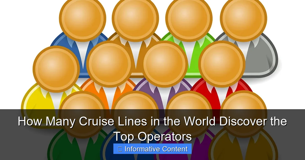 How Many Cruise Lines in the World Discover the Top Operators