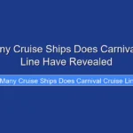 How Many Cruise Ships Does Carnival Cruise Line Have Revealed