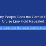 How Many People Does the Carnial Sunshine Cruise Line Hold Revealed