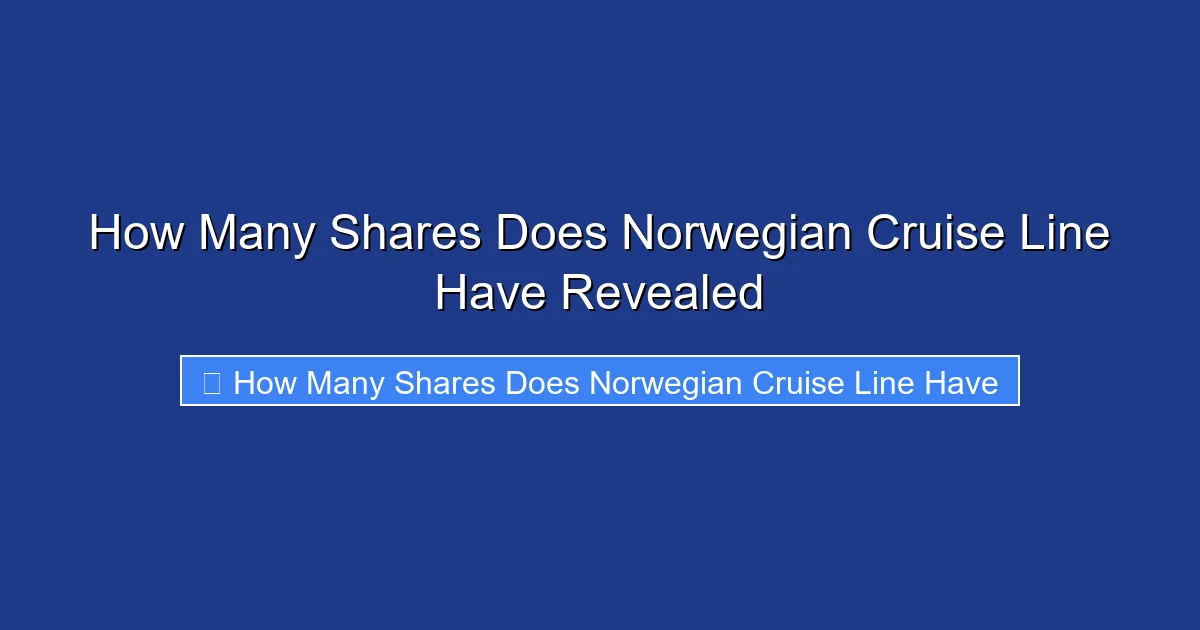 How Many Shares Does Norwegian Cruise Line Have Revealed