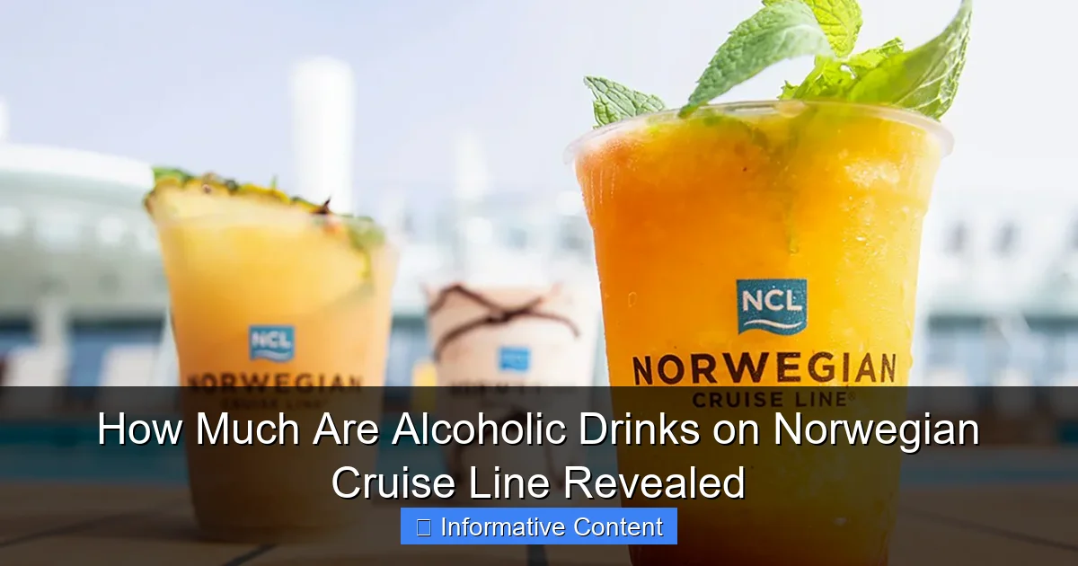 How Much Are Alcoholic Drinks on Norwegian Cruise Line Revealed