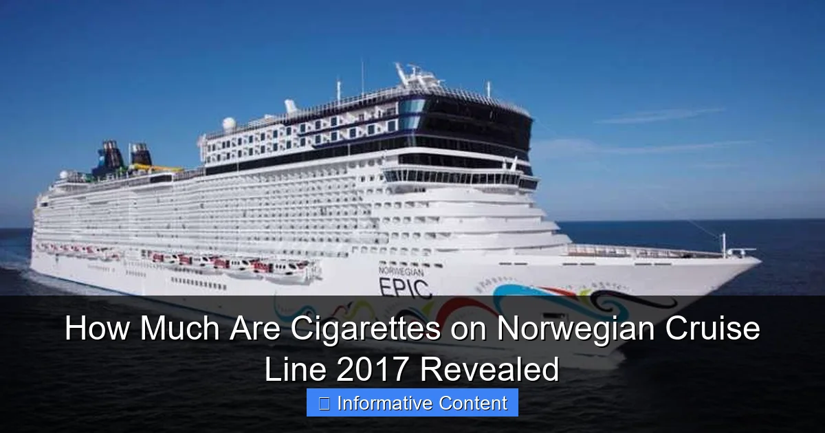 How Much Are Cigarettes on Norwegian Cruise Line 2017 Revealed