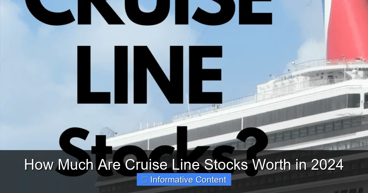 How Much Are Cruise Line Stocks Worth in 2024