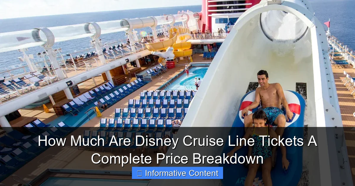 How Much Are Disney Cruise Line Tickets A Complete Price Breakdown